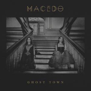 MACEDO - Ghost Town Album Cover