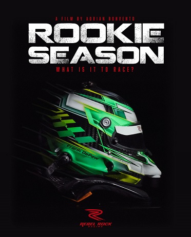 Cinematic Racing Documentary “Rookie Season” Gets A Digital Release